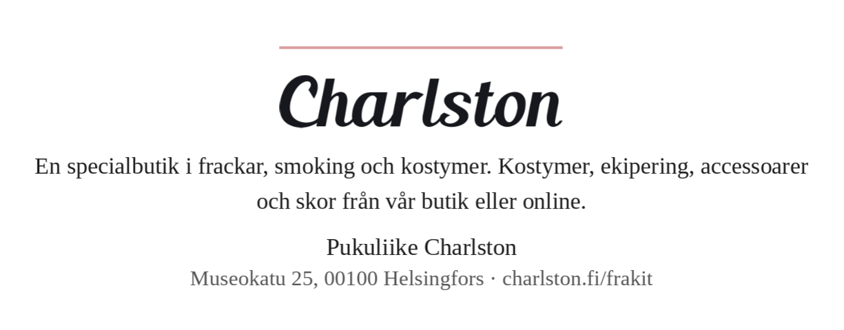 Pukuliike Charlston, Museokatu 25, Helsingfors, charlston.fi/frakit